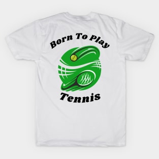 US Open Born To Play Tennis T-Shirt